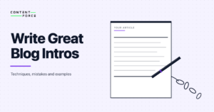 How to Write a Blog Introduction: Purpose, Mistakes, and Examples ...