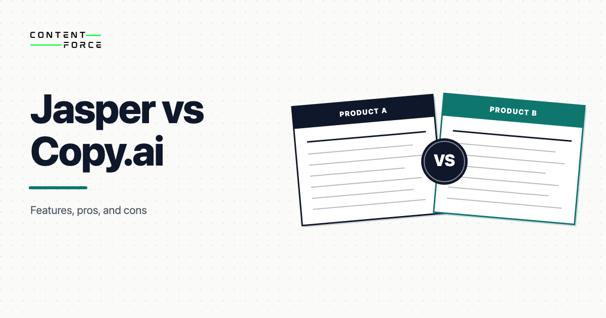 Contentforce featured image: Jasper vs Copy.ai