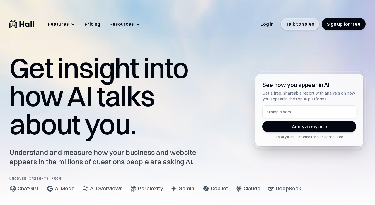 Hall homepage — Get insight into how AI talks about you, with platform logos including ChatGPT, AI Mode, Perplexity and Gemini