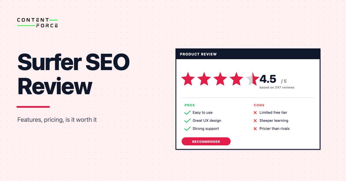 Contentforce featured image: Surfer SEO Review