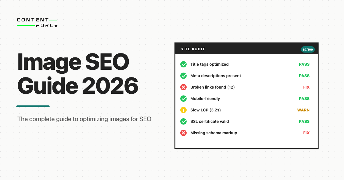 Image SEO Guide 2026: The complete guide to optimizing images for SEO on ContentForce Blog