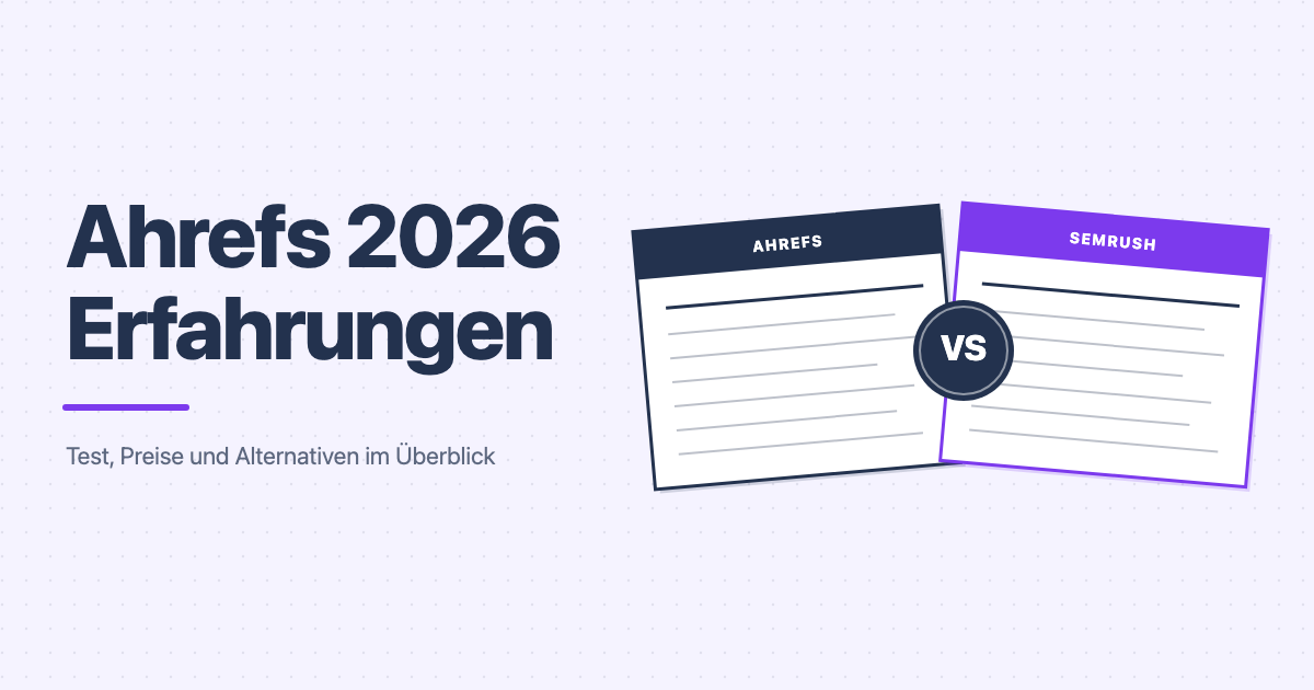 ahrefs erfahrungen