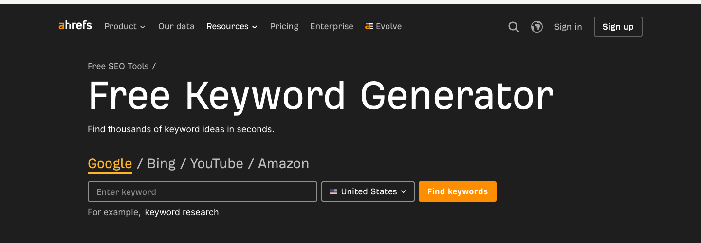 Ahrefs's free keyword generator tool with a search box and tabs for different search engines.